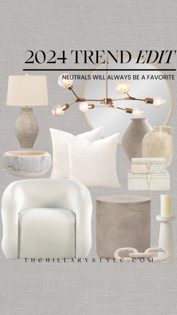 Neutral home decor trend edit 2024.