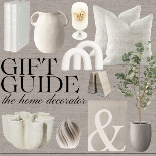 Holiday home decor gift guide.